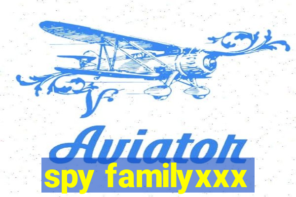 spy familyxxx